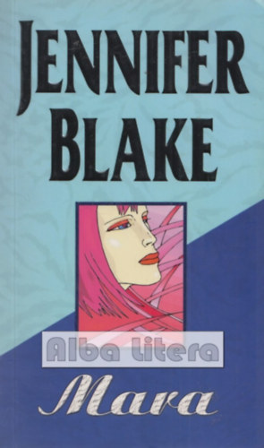 Jennifer Blake - Mara
