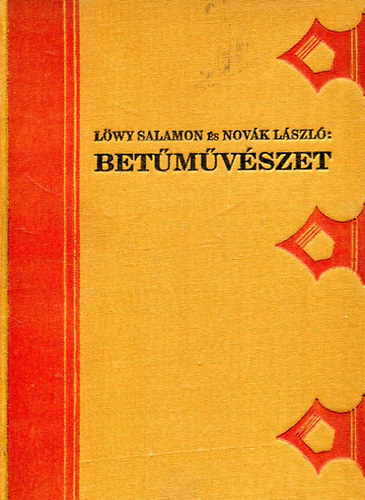 Novk Lszl Lwy Salamon - Betmvszet (Grafikai mvszetek knyvtra III.)