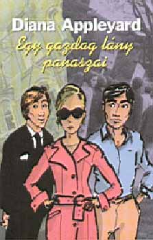 Diana Appleyard - Egy gazdag lny panaszai