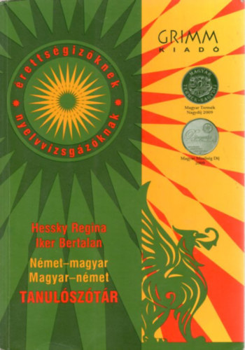 Iker Bertalan Hessky Regina - Nmet-magyar, magyar-nmet tanulsztr