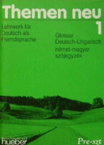 Max Hueber Verlag - Themen neu 1. - nmet-magyar szjegyzk