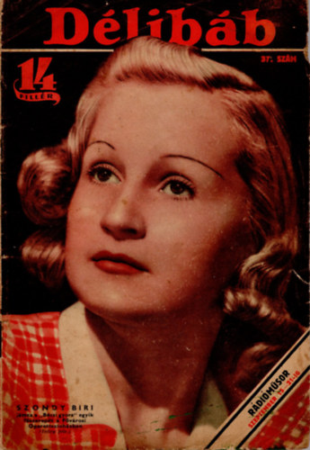 Bib� Lajos (f�szerk.) - D�lib�b 1940 szeptember 14. ( 37. sz�m )
