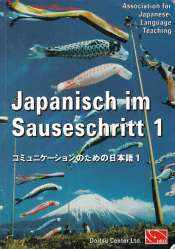 Japanisch im Sauseschritt 1. (japn-nmet nyelvknyv)