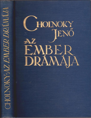 Cholnoky Jen Dr. - Az ember drmja (A Fld titkai III.)