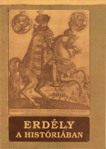 Hermann G. M.-Veres P. - Erd�ly a hist�ri�ban