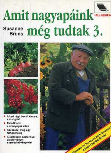 Susanne Bruns - Amit nagyapink mg tudtak III.