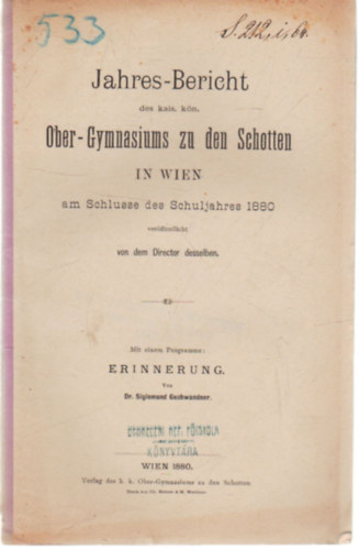 Jahres-Bericht Ober-Gymnasiums zu den Schotten in Wien am Schlusse des Schuljahres 1880