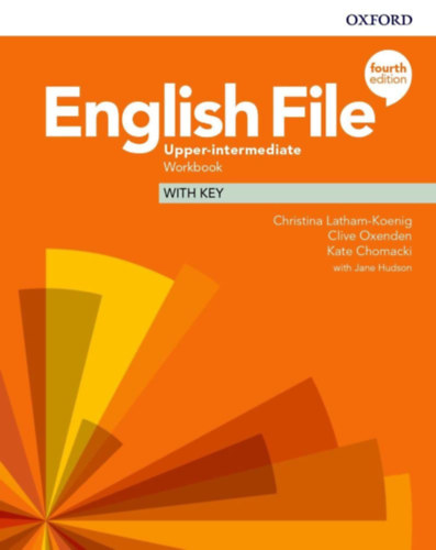 Clive Oxenden, Lambert, Jerry Christina Latham-Koenig - English File 4E Upper-Intermediate Workbook with key