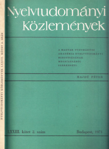 Hajd Pter - Nyelvtudomnyi kzlemnyek LXXIII. ktet 2. szm