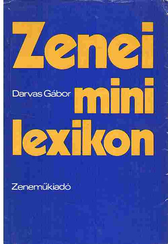 Darvas Gbor - Zenei minilexikon