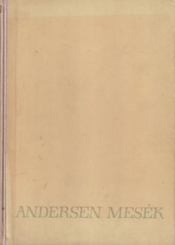 J. Ch. Andersen - Andersen mesk (J. M. Szancer rajzaival)