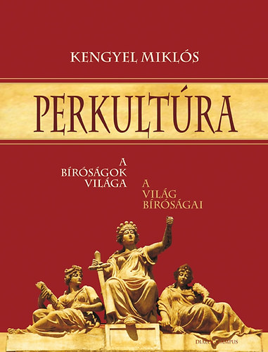 Kengyel Mikl�s - Perkult�ra