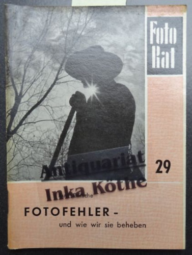 Kurt Fritsche - Fotofehler - und wie wir sie beheben 29.