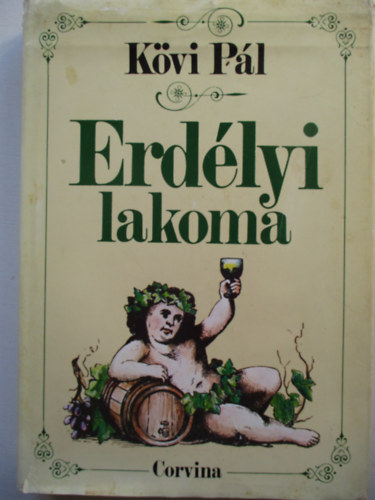 Kvi Pl - Erdlyi lakoma
