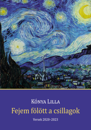 Kónya Lilla - Fejem fölött a csillagok