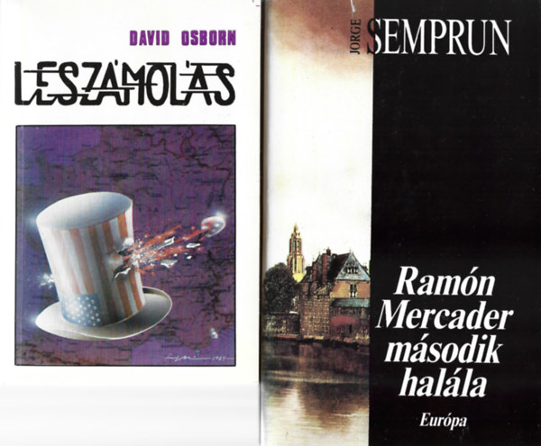 2 db knyv, David Osborn: Leszmols, Jorge Semprun: Ramn Mercader msodik halla