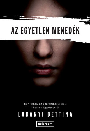 Ludnyi Bettina - Az egyetlen menedk