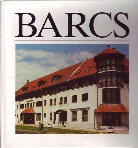 Fodor Sándorné (szerk.) - Barcs