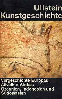 F.-W�lfel, D.J. Behn - Vorgeschichte Kunst in Europa-Die Kunst der Altv�lker Afrikas-...