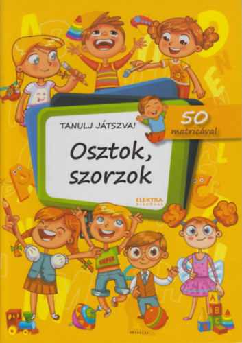 Osztok, szorzok