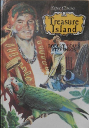 Robert Louis Stevenson - Treasure Island