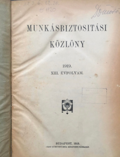 Munksbiztositsi kzlny XIII. vf.