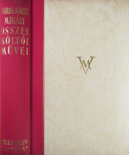 V�r�smarty Mih�ly - V�r�smarty Mih�ly �sszes k�lt�i m�vei