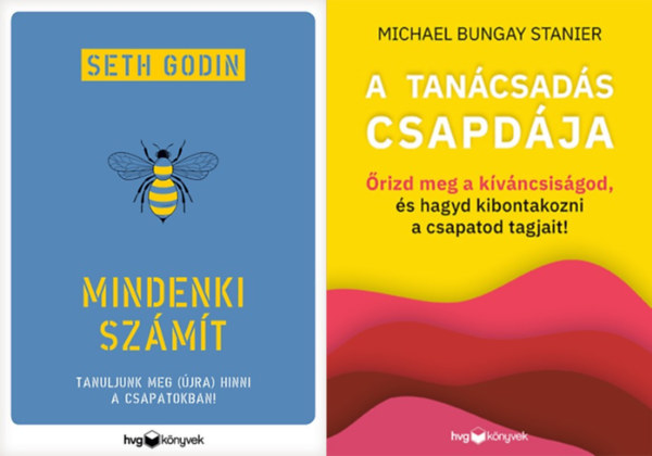 Michael Bungay Stanier Seth Godin - 2 db zleti tancsad knyv a csapatmunkrl:  Mindenki szmt - Tanuljunk meg (jra) hinni a csapatokban! + A tancsads csapdja - rizd meg a kvncsisgod, s hagyd kibontakozni a csapatod tagjait!