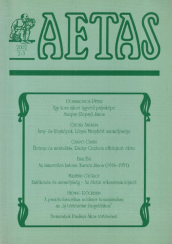 Vajda Zolt�n De�k �gnes  (szerk.) - Aetas T�rt�nettudom�nyi foly�irat 2002/2-3