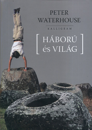 Peter Waterhouse - Hbor s vilg