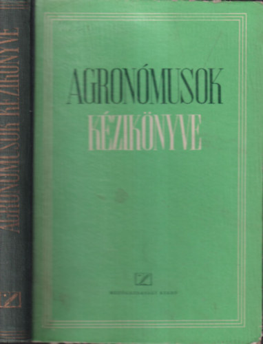 Gonda B�la - Agron�musok k�zik�nyve