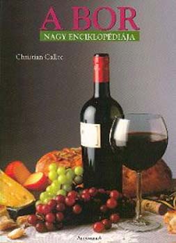 Christian Callec - A bor nagy enciklopdija
