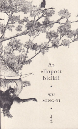 Wu Ming-yi - Az ellopott bicikli