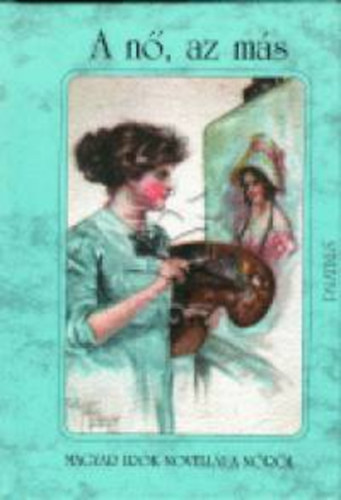 K�r�ssi P. J�zsef - A n�, az m�s