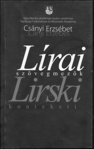 Csnyi Erzsbet - Lrai szvegmezk