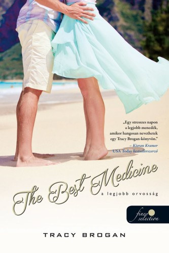 Tracy Brogan - The Best Medicine - A legjobb orvossg