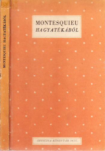 Montesquieu hagyatkbl (Officina knyvtr 34-35.)