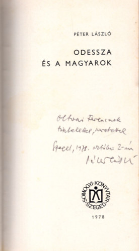 P�ter L�szl� - Odessza �s a magyarok -Dedik�lt