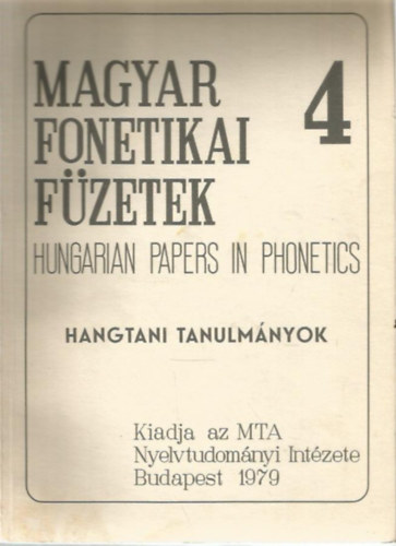 Magyar fonetikai f�zetek 4.