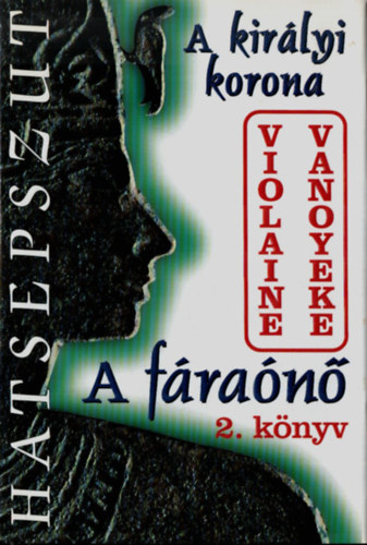 Violaine Vanoyeke - A fran 2. knyv - A kirlyi korona