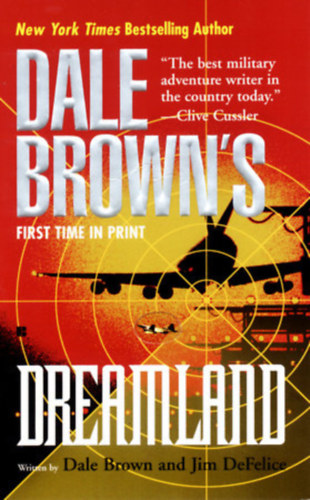Dale Brown and Jim DeFelice - Dreamland