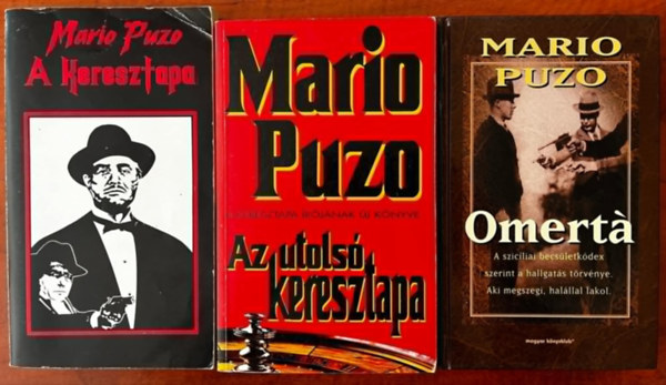 Mario Puzo - 3db Puzo knyv:A keresztapa+Az utols keresztapa + Omert