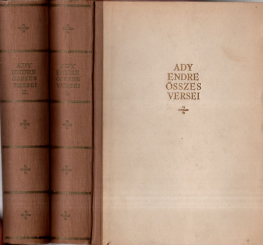 Ady Endre - Ady Endre sszes versei I-II.
