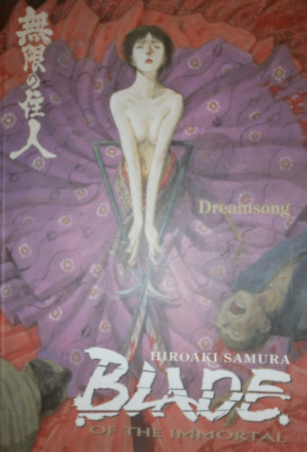 Hiroaki Samura - Blade of the Immortal Vol. 3.: Dreamsong