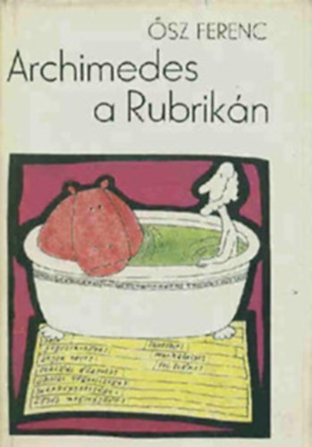Ősz Ferenc - Archimedes a Rubrikán