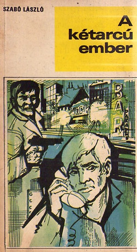 Dr. Szab Lszl - A ktarc ember