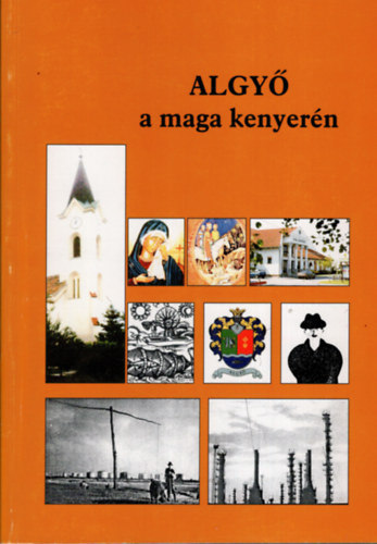 Algy� a maga kenyer�n