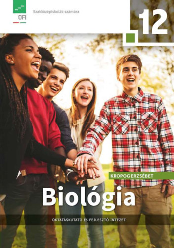 Kropog Erzsbet - Biolgia 12.
