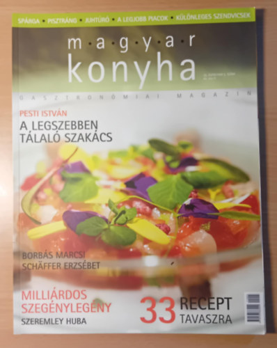 Magyar Konyha Gasztronómiai Magazin 35. évfolyam 5.szám