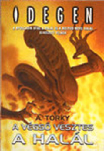 A. Torky - A v�gs� vesztes a hal�l (Idegen)